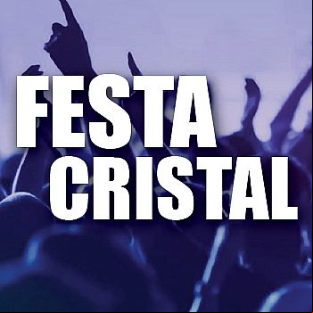 Festa Cristal